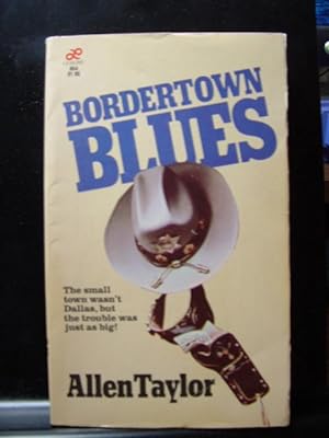 Imagen del vendedor de BORDERTOWN BLUES a la venta por The Book Abyss