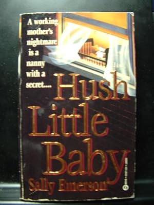 Bild des Verkufers fr HUSH LITTLE BABY zum Verkauf von The Book Abyss