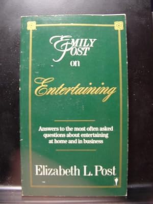 Seller image for EMILY POST ON ENTERTAINING for sale by The Book Abyss