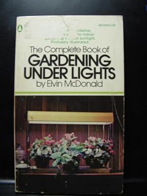 Image du vendeur pour COMPLETE BOOK OF GARDENING UNDER LIGHTS mis en vente par The Book Abyss