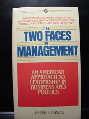 Seller image for TWO FACES OF MANAGEMENT for sale by The Book Abyss