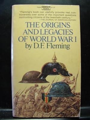 Image du vendeur pour ORIGINS AND LEGACIES OF WORLD WAR I - D. F. Fleming mis en vente par The Book Abyss