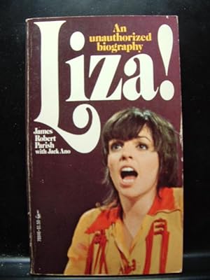 Image du vendeur pour LIZA! AN UNAUTHORIZED BIOGRAPHY mis en vente par The Book Abyss