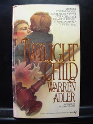 Seller image for TWILIGHT CHILD Warren Adler (1986 PB) for sale by The Book Abyss