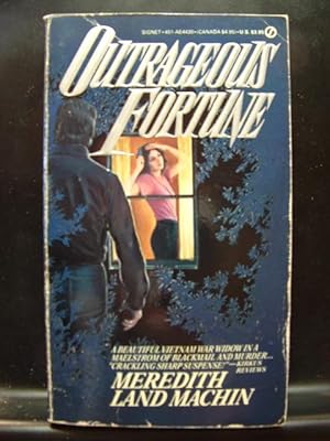 Seller image for OUTRAGEOUS FORTUNE Meredith Land Machin (1986 PB) for sale by The Book Abyss
