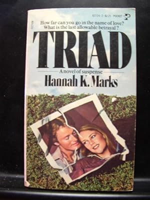 Bild des Verkufers fr TRIAD Hannah K. Marks (1980 PB) zum Verkauf von The Book Abyss