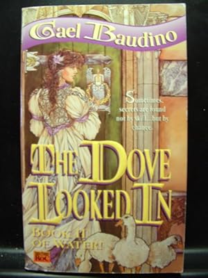 Seller image for THE DOVE LOOKED IN for sale by The Book Abyss