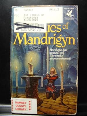 Seller image for LADIES OF MANDRIGYN for sale by The Book Abyss