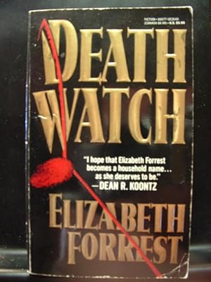 Seller image for DEATH WATCH Elizabeth Forrest (1995 PB) for sale by The Book Abyss