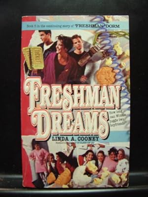 Seller image for FRESHMAN DREAMS Linda A. Cooney (1991 PB) for sale by The Book Abyss