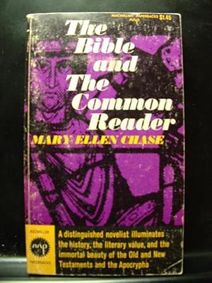 Seller image for BIBLE AND THE COMMON READER for sale by The Book Abyss