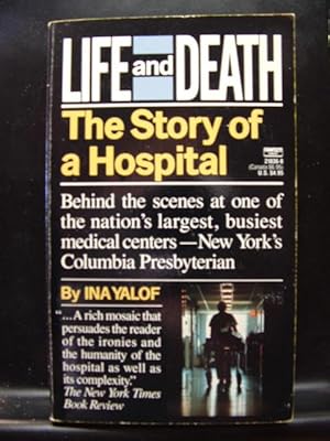 Immagine del venditore per LIFE AND DEATH by Ina Yalof (1990) PB venduto da The Book Abyss