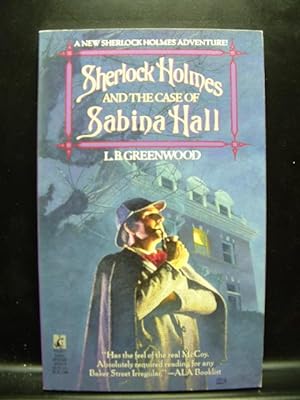 SHERLOCK HOLMES AND THE CASE OF SABINA HALL