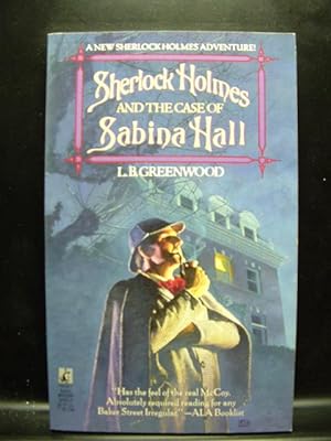Seller image for SHERLOCK HOLMES AND THE CASE OF SABINA HALL for sale by The Book Abyss