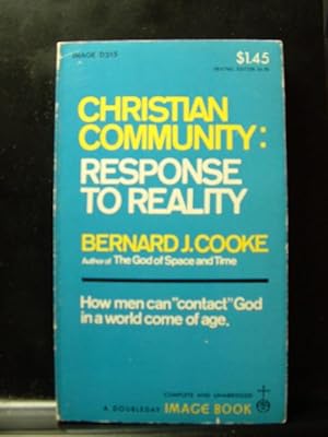 Imagen del vendedor de CHRISTIAN COMMUNITY: RESPONSE TO REALITY a la venta por The Book Abyss