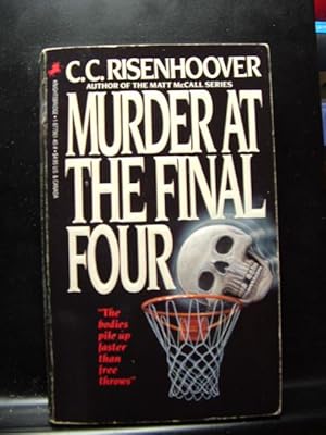 Seller image for MURDER AT THE FINAL FOUR for sale by The Book Abyss