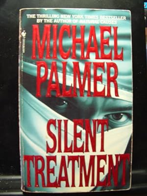 SILENT TREATMENT by Michael Palmer (1996 PB)