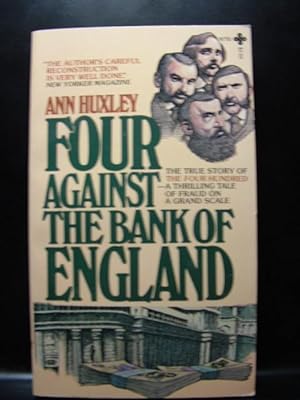 FOUR AGAINST THE BANK OF ENGLAND