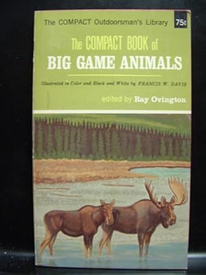 Seller image for THE COMPACT BOOK OF BIG GAME ANIMALS Ray Ovington for sale by The Book Abyss