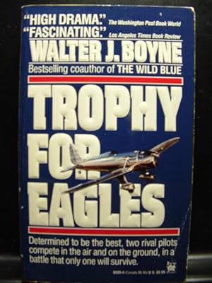 TROPHY FOR EAGLES / FOXCATCHER