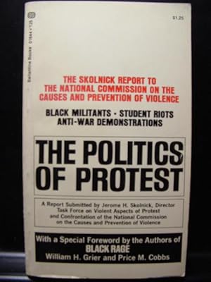 Seller image for POLITICS OF PROTEST William H. Grier (1969 PB) for sale by The Book Abyss