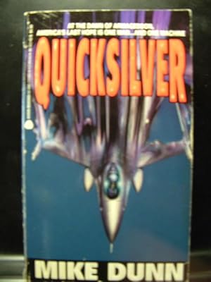 Bild des Verkufers fr QUICKSILVER Mike Dunn (1993 PB) zum Verkauf von The Book Abyss