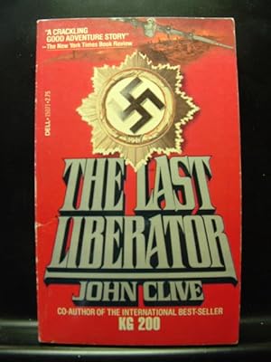 Image du vendeur pour LAST LIBERATOR John Clive (1981 PB) mis en vente par The Book Abyss