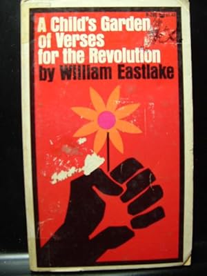 Imagen del vendedor de CHILD'S GARDEN OF VERSES FOR THE REVOLUTION (1971 PB) a la venta por The Book Abyss