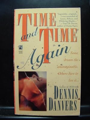 Bild des Verkufers fr TIME AND TIME AGAIN Dennis Danvers (1995 PB) zum Verkauf von The Book Abyss