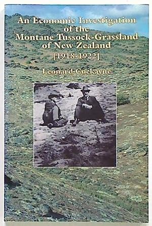 An Economic Investigation of the Montane Tussock-Grassland of New Zealand [1918-1922]
