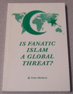 Is Fanatic Islam a Global Threat?