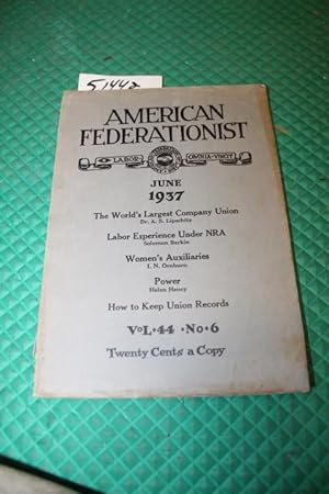 Seller image for American Federationist June 1937 Vol 44 No 6 for sale by Princeton Antiques Bookshop