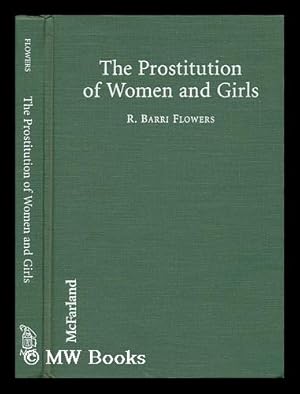 Seller image for The Prostitution of Women and Girls for sale by MW Books
