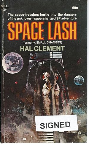 Seller image for Space Lash (aka Small Changes) (SIGNED) for sale by John McCormick