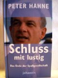 Schluss mit lustig. Das Ende der Spaßgesellschaft.