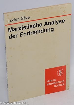 Imagen del vendedor de Marxistische analyse der entfremdung a la venta por Bolerium Books Inc.