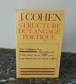 Structure du langage poétique, Collection Champs, Paris, Flammarion, 1978.