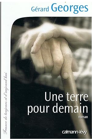 Seller image for Une terre pour demain for sale by Joie de Livre