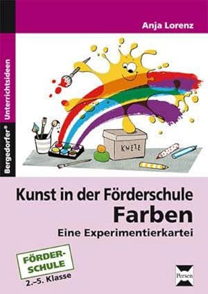 Image du vendeur pour Kunst in der Frderschule: Farben : Eine Experimentierkartei. 2. bis 5. Klasse mis en vente par AHA-BUCH GmbH