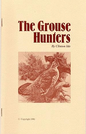 Seller image for The Grouse Hunters for sale by David Foley Sporting Books