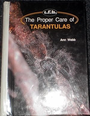 The Proper Care of Tarantulas