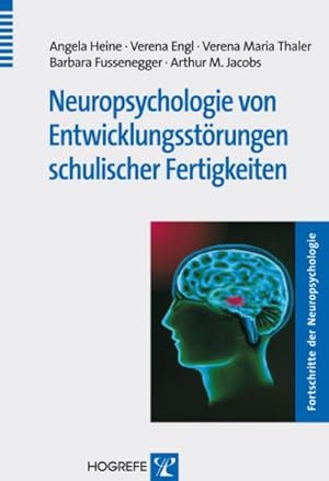 Imagen del vendedor de Neuropsychologie von Entwicklungsst�rungen schulischer Fertigkeiten a la venta por AHA-BUCH GmbH