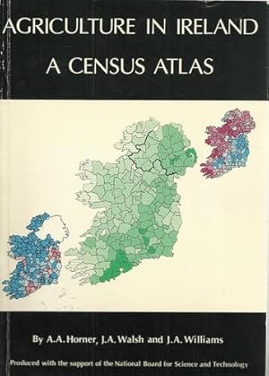 Bild des Verkufers fr Agriculture in Ireland - A Census Atlas. zum Verkauf von Saintfield Antiques & Fine Books