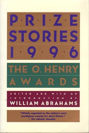 Imagen del vendedor de PRIZE STORIES 1996: The O. Henry Awards. a la venta por Bookfever, IOBA  (Volk & Iiams)