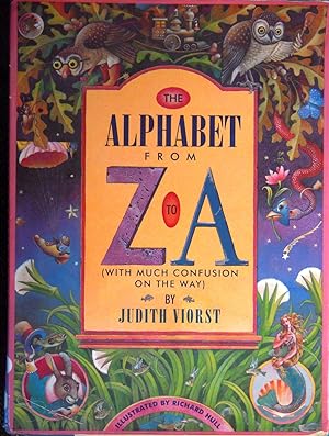 Seller image for The Alphabet from Z to A: (With Much Confusion on the Way for sale by Basket Case Books