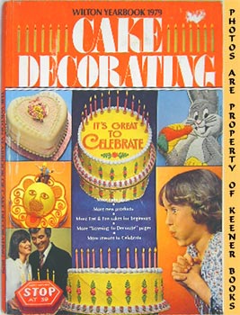 Wilton Yearbook Cake Decorating - 1979
