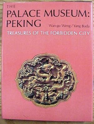 Bild des Verkufers fr The Palace Museum: Peking, Treasures of the Forbidden City zum Verkauf von Book Gallery // Mike Riley