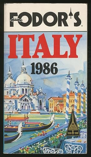 Bild des Verkufers fr Fodor's Italy, 1986 zum Verkauf von Between the Covers-Rare Books, Inc. ABAA