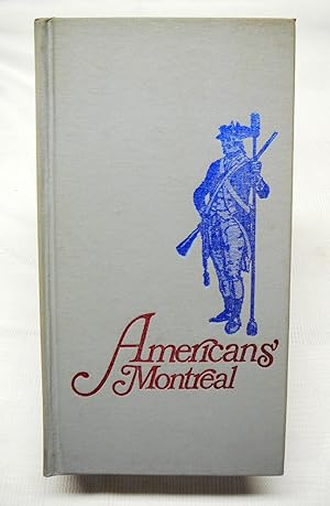 Seller image for AMERICANS' MONTREAL for sale by Prestonshire Books, IOBA