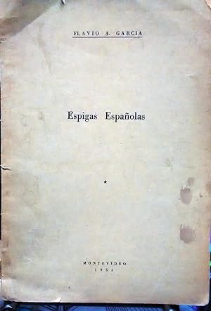 Bild des Verkufers fr Espigas espaolas ( Nuevas exhumaciones documentales de historia nacional ) zum Verkauf von Librera Monte Sarmiento